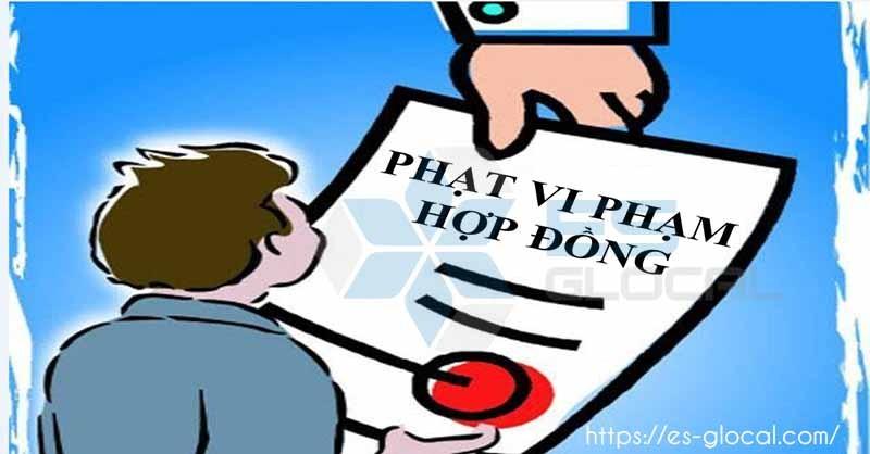 Phạt vi phạm hợp đồng Phạt vi phạm hợp đồng