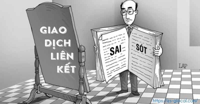 Sai sót trong giao dịch liên kết Sai sót trong giao dịch liên kết