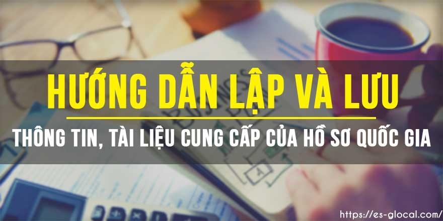 Cách lập và lưu hồ sơ quốc gia Cách lập và lưu hồ sơ quốc gia