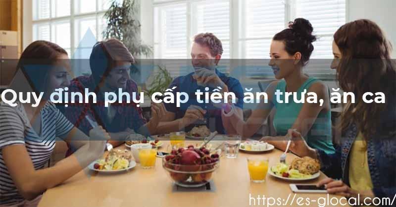 Phụ cấp ăn trưa Phụ cấp ăn trưa