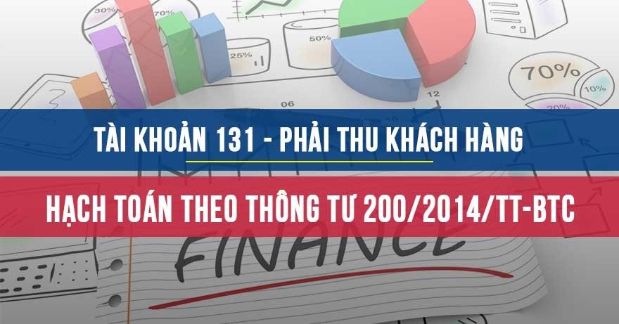 Hạch toán tài khoản 131 theo thông tư 200/2014/TT-BTC z2183892907384-170896a91c6203b94655db43012f6440