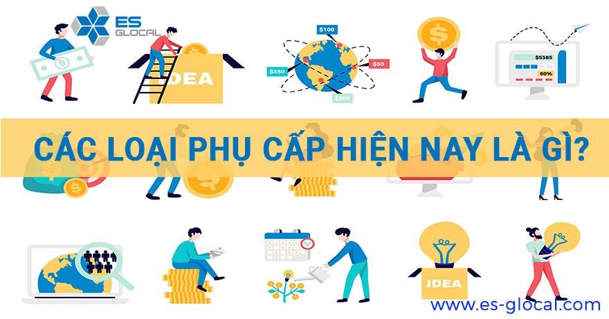Các loại phụ cấp lương Các loại phụ cấp lương