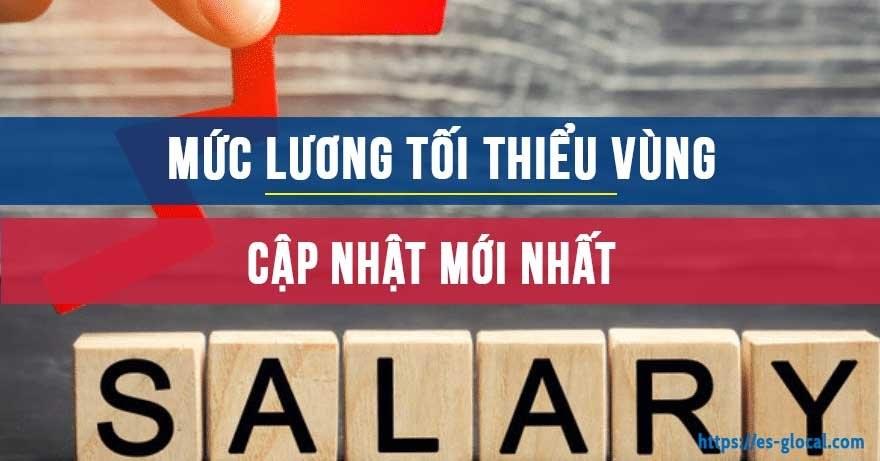 Mức lương tối thiểu vùng Mức lương tối thiểu vùng