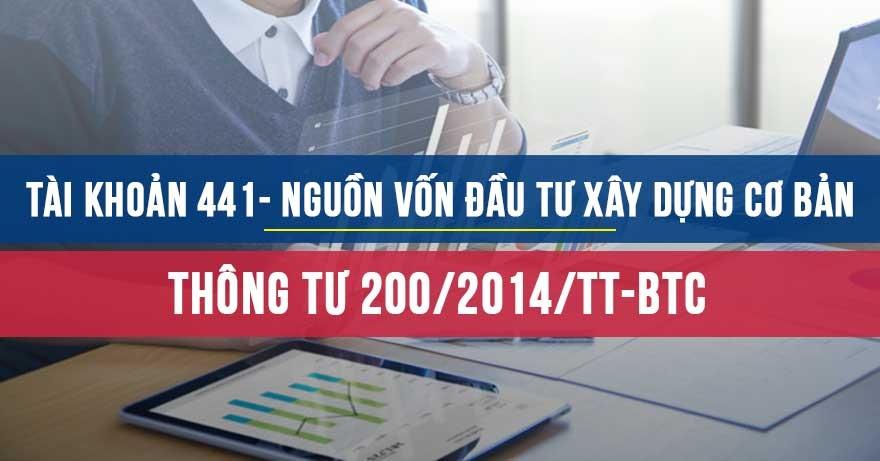 Tài khoản 441 Nguồn vốn đầu tư xây dựng cơ bản tk441