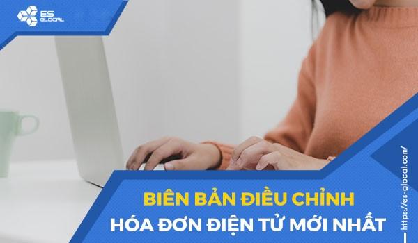 Biên bản điều chỉnh hóa đơn điện tử Biên bản điều chỉnh hóa đơn điện tử