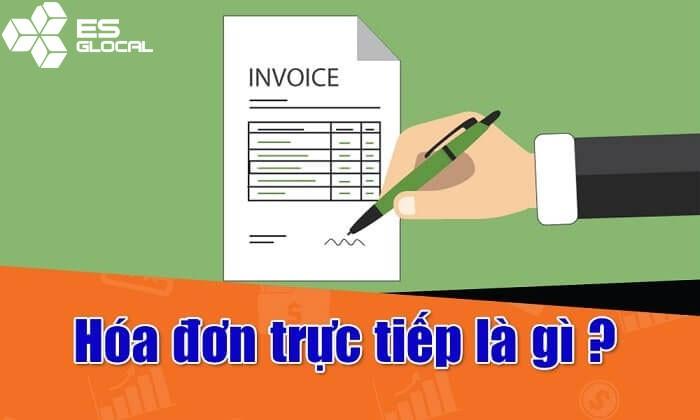Hóa đơn trực tiếp là gì? Hóa đơn trực tiếp là loại hóa đơn mà những cá nhân, tổ chức sử dụng phương pháp nộp thuế trực tiếp xuất khi cung ứng hàng hóa, dịch vụ.