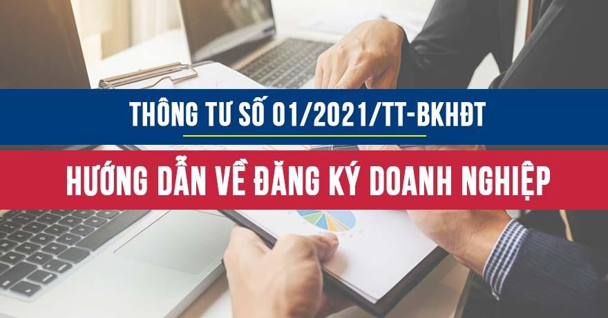 Thông tư số 01/2021/TT-BKHĐT hướng dẫn về đăng kí doanh nghiệp 011