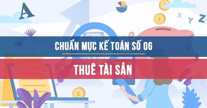 Chuẩn mực kế toán số 06 về thuê tài sản 6