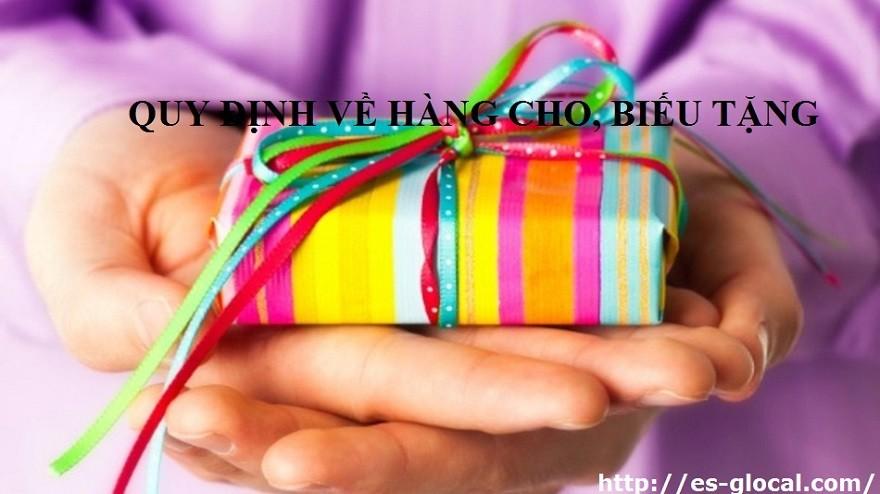 quy định về hàng cho, biếu, tặng quy định về hàng cho, biếu, tặng