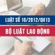 Bộ Luật lao động số 10/2012/QH13