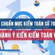 Chuẩn mực kiểm toán số 700 về Hình thành ý kiến kiểm toán và báo cáo kiểm toán về báo cáo tài chính