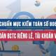 Chuẩn mực kiểm toán số 805 về Lưu ý khi kiểm toán BCTC riêng lẻ, tài khoản và khoản mục