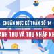 Chuẩn mực kế toán số 14 về doanh thu và thu nhập khác