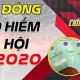 Mức lương và phụ cấp đóng BHXH năm 2020