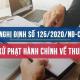 Nghị định số 125/2020/NĐ-CP về Quy định xử phạt hành chính về Thuế, Hóa đơn