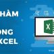 Hàm IF trong Excel là gì? Cách sử dụng hàm IF nhiều điều kiện