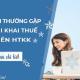 Lỗi thường gặp khi kê khai trên phần mềm HTKK ai cũng cần biết