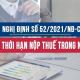 Nghị định 52/2021/NĐ-CP quy định về gia hạn thời hạn nộp thuế trong năm 2021