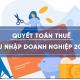09 điểm lưu ý quan trọng khi quyết toán thuế TNDN năm 2021